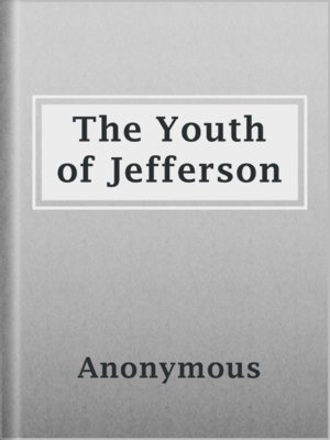cover image of The Youth of Jefferson
